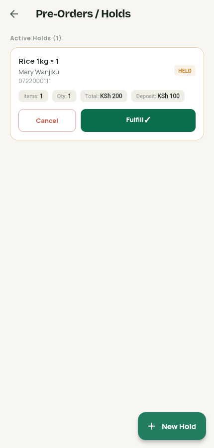 Active hold card with fulfill and cancel buttons
